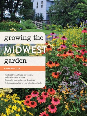 Growing the Midwest Garden - ebook